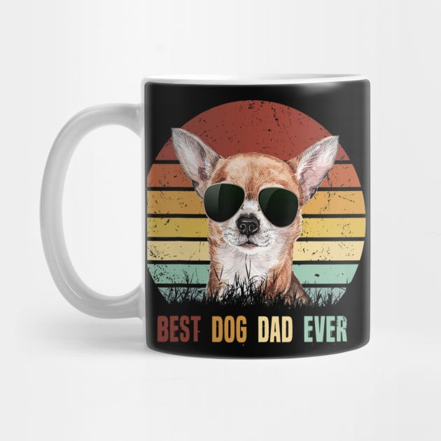 Best Dog Dad Ever Chihuahua Vintage by Xamgi